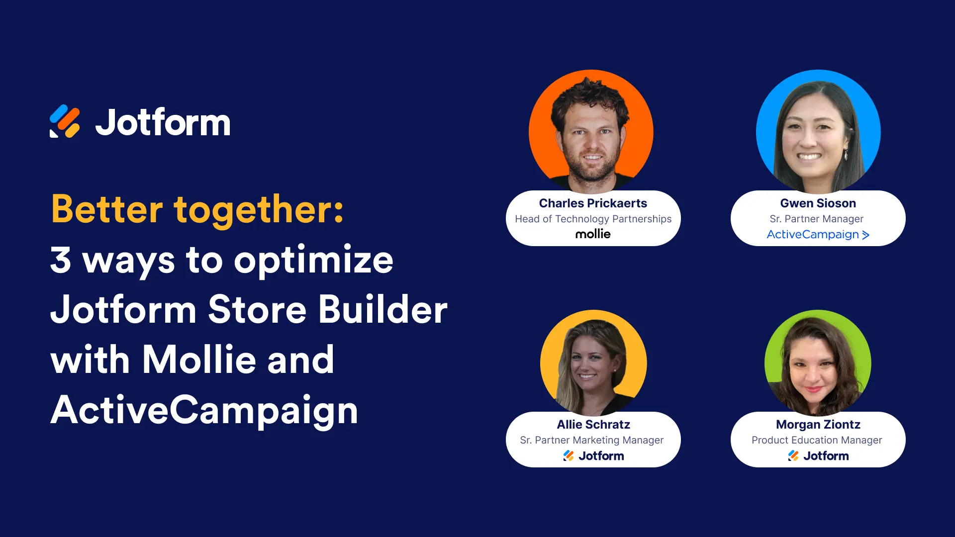 2022 webinar cover: Better together, 3 ways to optimize Jotform Store Builder with Mollie and ActiveCampaign